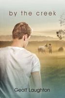 Cover of By the Creek by Geoff Laughton