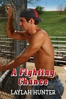 Cover of A Fighting Chance by Laylah Hunter