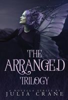 The Arranged Trilogy