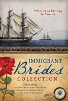 The Immigrant Brides Collection