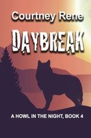 Cover of Daybreak by Courtney Rene