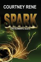Cover of Spark by Courtney Rene