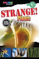 Strange! Plants