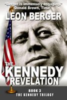 Cover of The Kennedy Revelation by Leon Berger