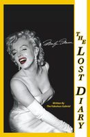 Cover of Marilyn Monroe The Lost Diary by The Fabulous Gabriel