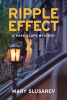 Cover of Ripple Effect by Mary Slusarev