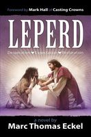 Leperd: Desperation. Expectation. Restoration.