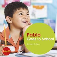 Pablo Goes to School