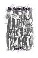 Cover of The Geezer Bench by Scott Fields