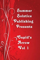Cupid's Arrow Vol. 1
