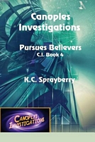 Canoples Investigations Pursues Believers