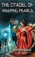 The Citadel of Weeping Pearls