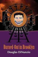 Burned-Out in Brooklyn