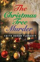 Cover of The Christmas Tree Murder by Edith Flaherty