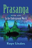 Cover of Prasanga's Story by Kaye Linden