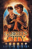Cover of Gabriel's City by Laylah Hunter