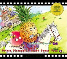 Cover of Prince Pineapple's Dream Comes True: A Fairy Tale that Encourages Children to Love Fruit by Yang Lan