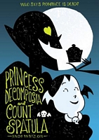 Princess Decomposia and Count Spatula