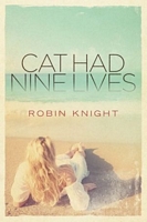 Cat Had Nine Lives