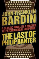 The Last of Philip Banter