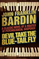 John Franklin Bardin's Latest Book