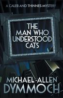 The Man Who Understood Cats