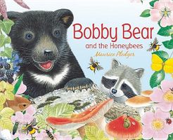 Bobby Bear and the Honeybees
