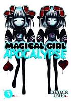 Magical Girl Apocalypse Vol. 3