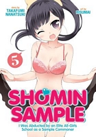 I Was Abducted by an Elite All-Girls School as a Sample Commoner Vol. 5