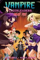 Cover of Vampire Cheerleaders Must Die! by Adam Arnold
