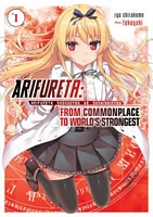 Arifureta: From Commonplace to World's Strongest Vol. 1