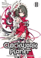 Clockwork Planet (Light Novel) Vol. 2