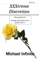 Cover of Xxxtreme Discretion by Michael Infinito