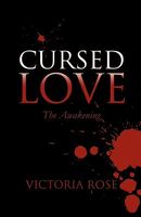 Cover of Cursed Love by Victoria Rose