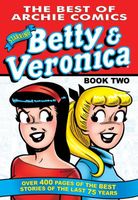 The Best of Betty & Veronica Comics 2