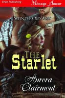 Cover of The Starlet by Aurora Clairmont