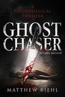 Cover of Ghost Chaser by Matthew Riehl