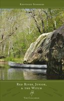 Kentucky Summers: Red River, Junior, and the Witch