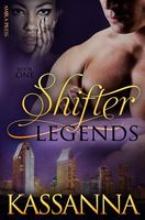 Shifter Legends Book One