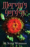 Cover of Marvin's Garden by M. Scott Workman