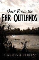 Back from the Far Outlands