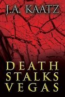 Cover of Death Stalks Vegas by J.A. Kaatz