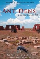 Ant Dens
