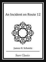 An Incident on Route 12