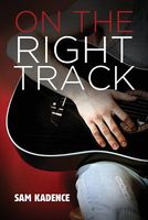 Cover of On the Right Track by Sam Kadence