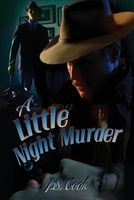 Cover of A Little Night Murder by J.S. Cook