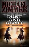 Dust and Glory