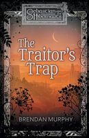 The Traitor's Trap