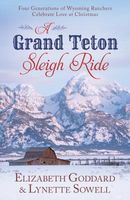 A Grand Teton Sleigh Ride