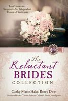 The Reluctant Brides Collection